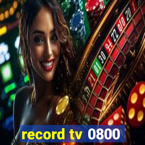 record tv 0800