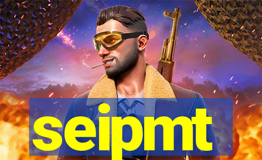 seipmt