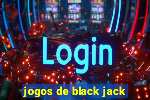 jogos de black jack