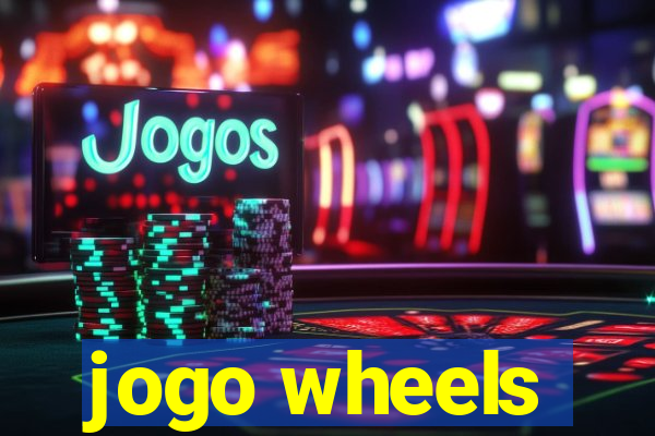 jogo wheels