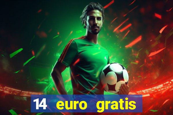 14 euro gratis casino bonus