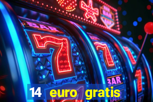 14 euro gratis casino bonus