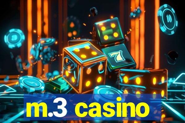 m.3 casino