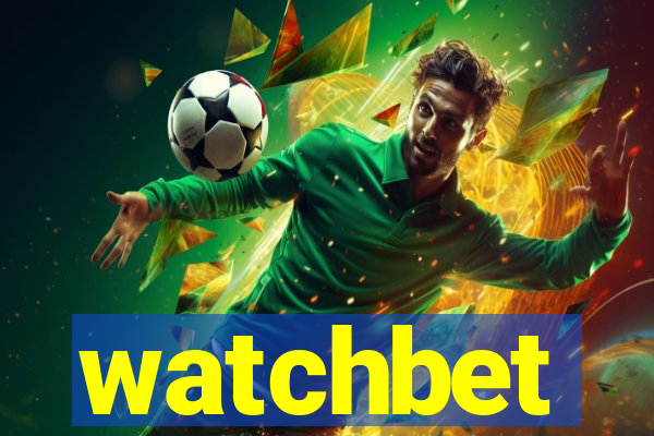 watchbet