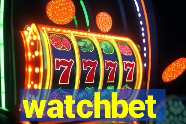 watchbet