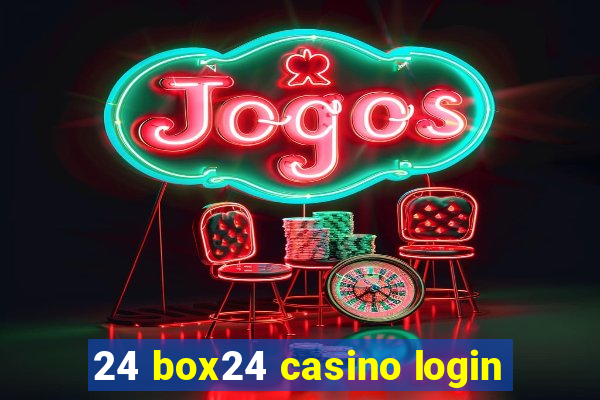 24 box24 casino login