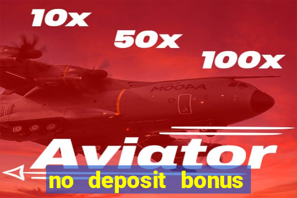 no deposit bonus casino new