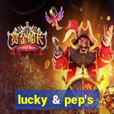 lucky & pep's