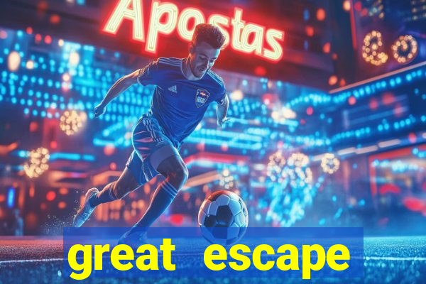 great escape passagens a茅reas