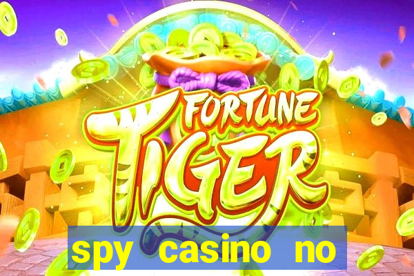 spy casino no deposit bonus