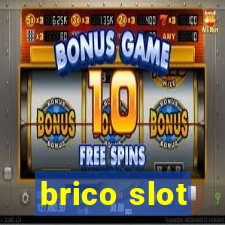 brico slot