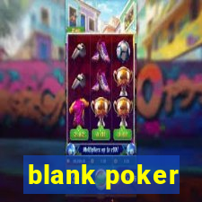 blank poker