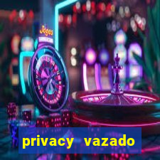 privacy vazado belle belinha