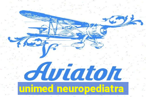 unimed neuropediatra