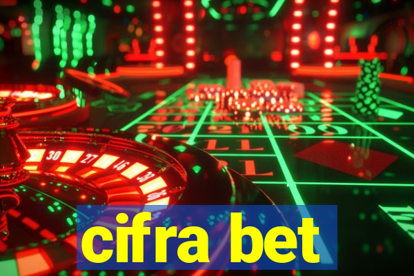 cifra bet