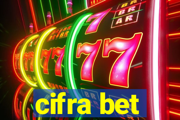 cifra bet