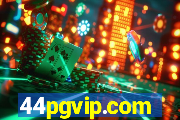 44pgvip.com