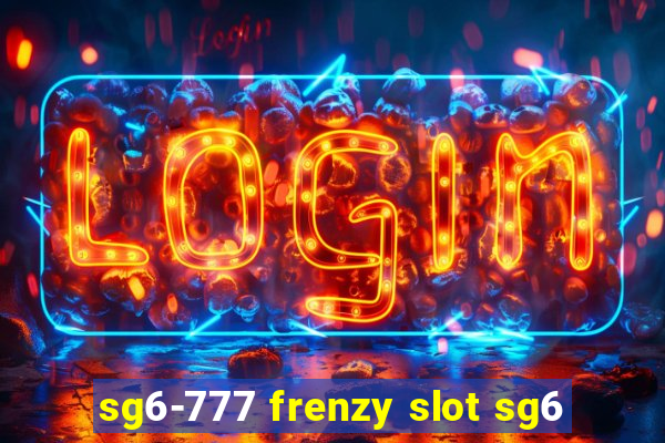 sg6-777 frenzy slot sg6