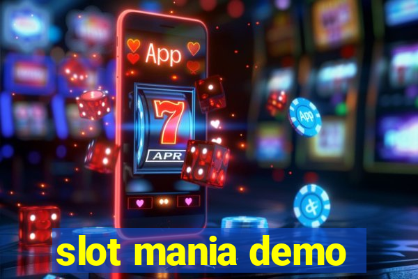 slot mania demo