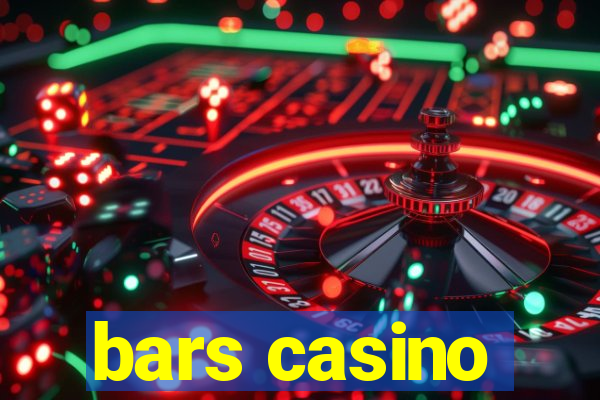 bars casino