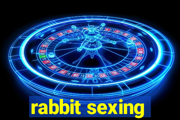 rabbit sexing