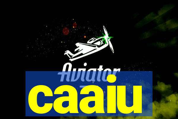 caaiu