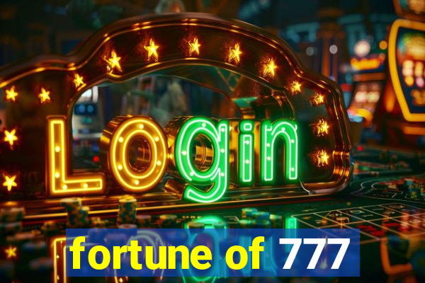 fortune of 777