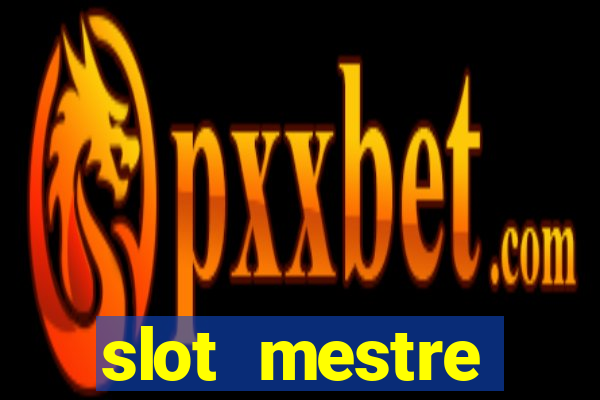 slot mestre dinheiro real