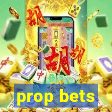 prop bets