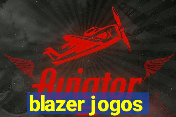 blazer jogos