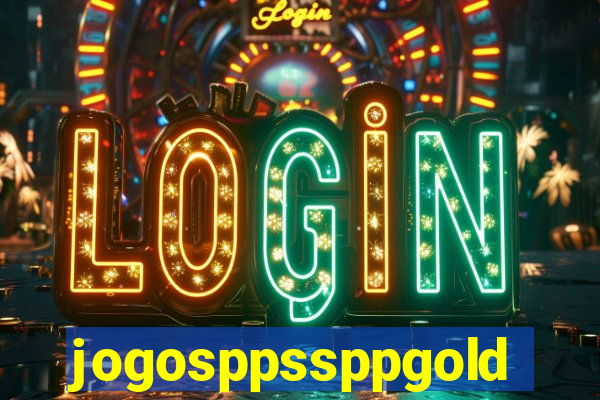 jogosppssppgold