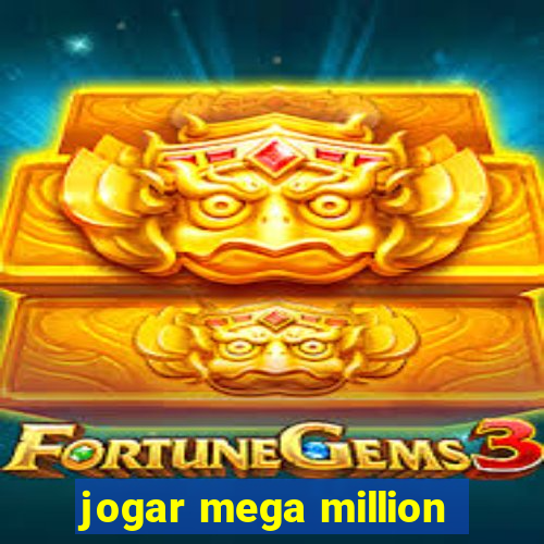 jogar mega million