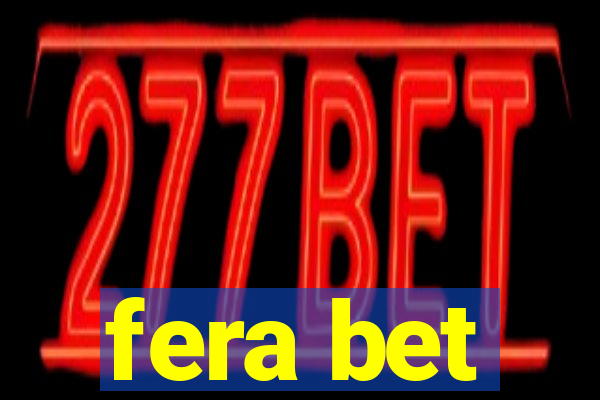 fera bet