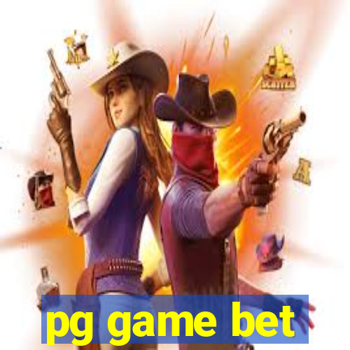 pg game bet