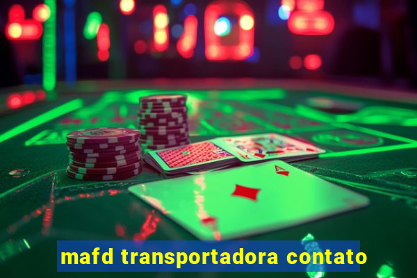 mafd transportadora contato