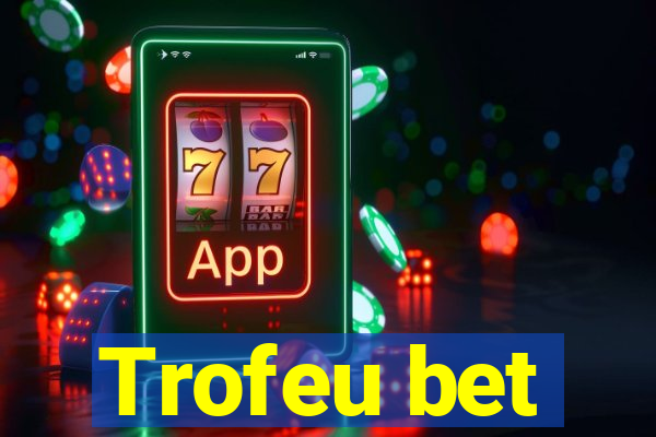 Trofeu bet