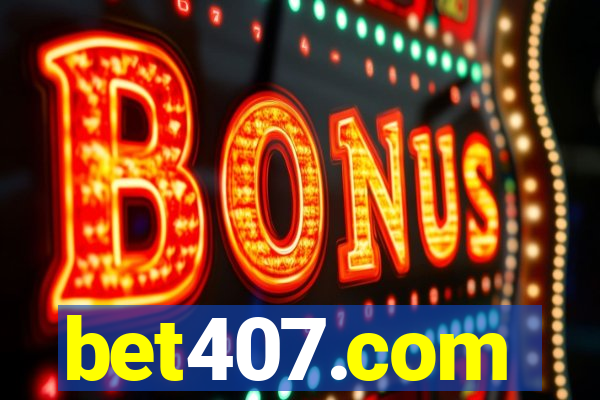 bet407.com