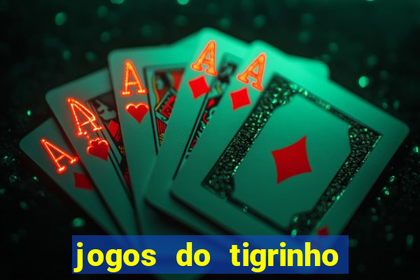 jogos do tigrinho foi legalizado