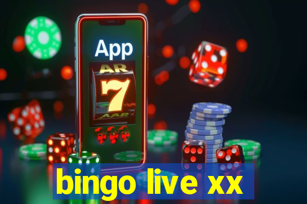 bingo live xx