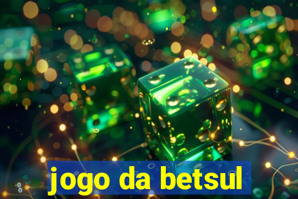 jogo da betsul