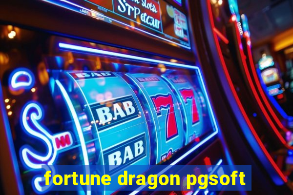 fortune dragon pgsoft