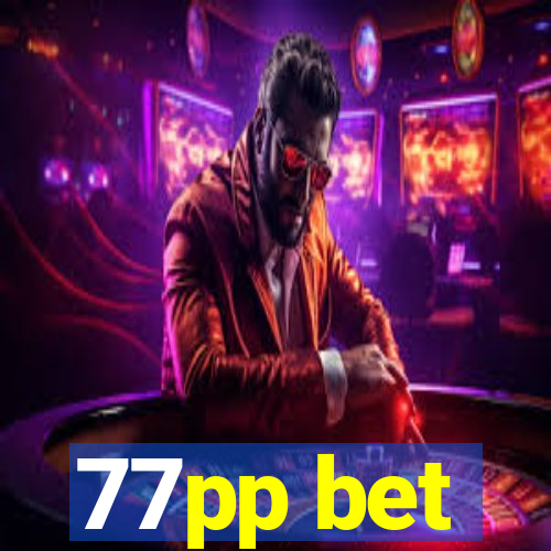 77pp bet