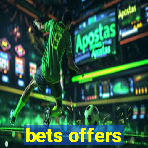 bets offers