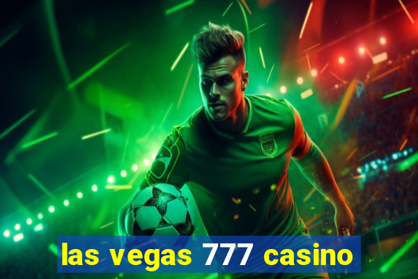 las vegas 777 casino