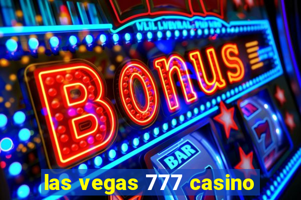 las vegas 777 casino