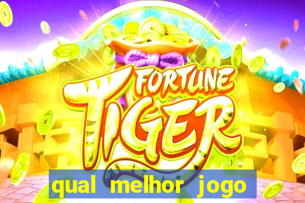 qual melhor jogo do betano