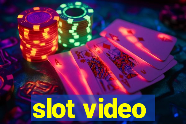 slot video