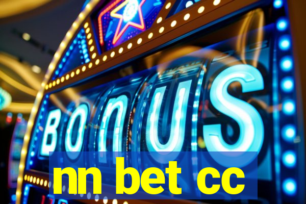 nn bet cc