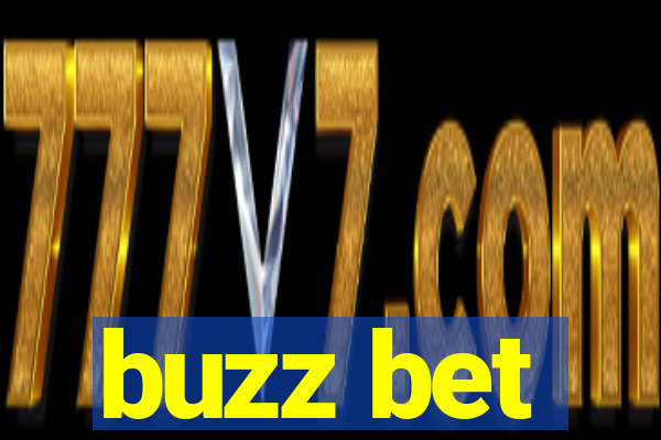 buzz bet