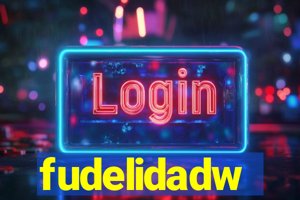 fudelidadw